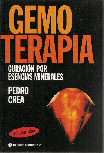 Libro Gemoterapia Curación Por Esencias Minierales De Pedro