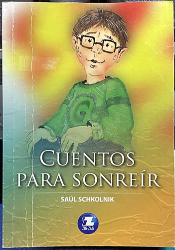 Cuentos Para Sonreir Saul Schkolnik