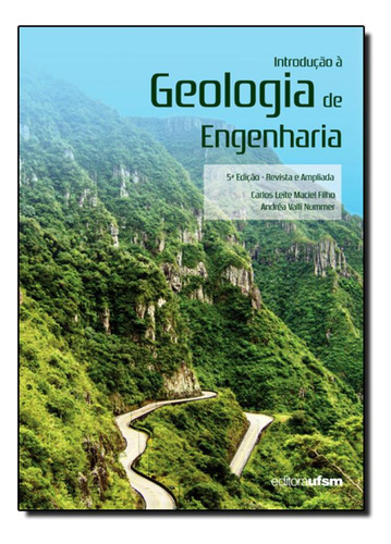 Introdução À Geologia De Engenharia