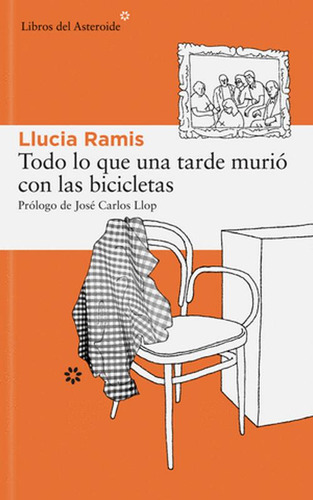 Libro Todo Lo Que Una Tarde Murió Con Las Bicicletas