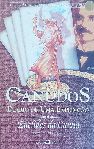 Livro Canudos: Diário De Uma Expedição - Texto Integral - Euclides Da Cunha [2003]