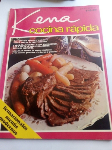 Revista Kena Cocina Rápida Menús Modernos Recetario 1973