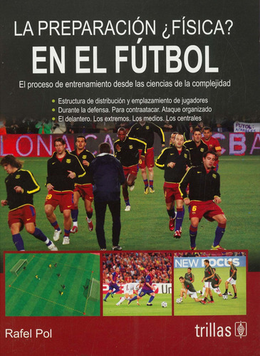 La Preparacion Fisica En El Futbol.: El Proceso De Entrenami