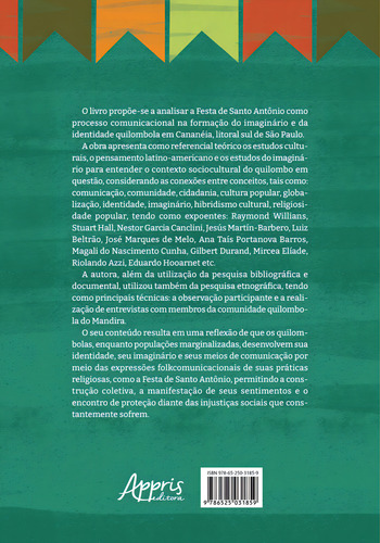 Fé, Festa e Folkcomunicação: Santo Antônio, Padroeiro do Quilombo do Mandira, de Cardias, Renata Castro. Editorial Appris Editora, capa mole em português, 2022