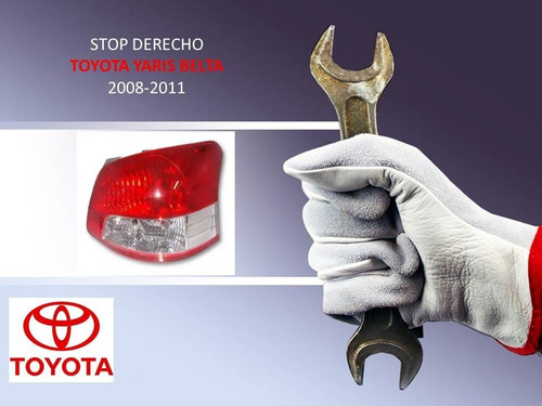 Stop Derecho Toyota Yaris Belta 2008-2011