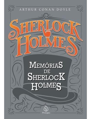 Livro Sherlock Holmes - Memórias De Sherlock Holmes