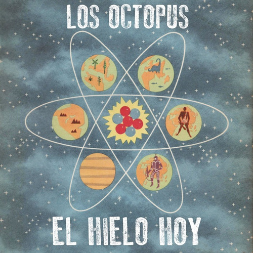 Los Octopus - El Hielo Hoy 