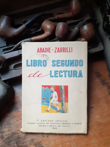 Libro Segundo De Lectura / Abadie - Zarrilli (1960)