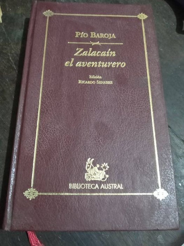 Pío Baroja Zalacaín El Aventurero 