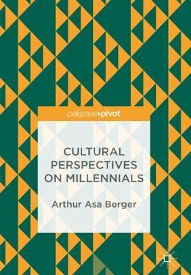 Libro Cultural Perspectives On Millennials - Arthur Asa B...