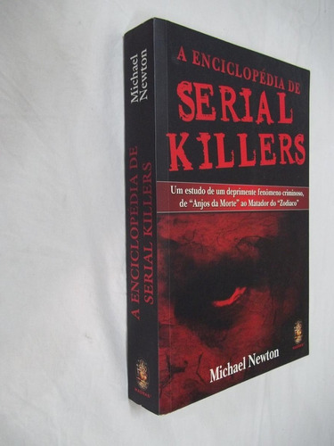 Livro - A Enciclopédia De Serial Killers - Outlet