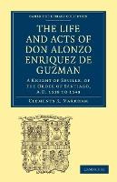 Libro The Life And Acts Of Don Alonzo Enriquez De Guzman:...