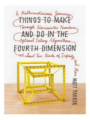 Things To Make And Do In The Fourth Dimension - Matt P. Eb14