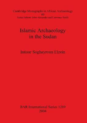 Libro Islamic Archaeology In The Sudan - Intisar Soghayro...