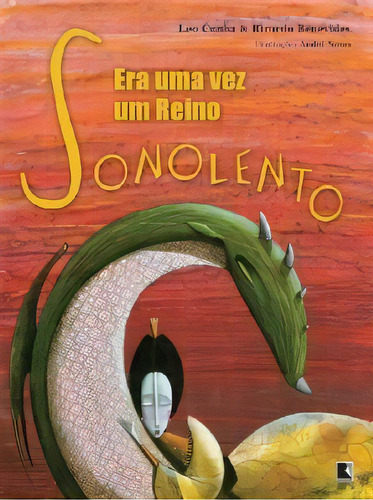 Era Uma Vez Um Reino Sonolento, De Cunha/ Benevides. Editora Record, Capa Mole, Edição 2 Em Português, 2007