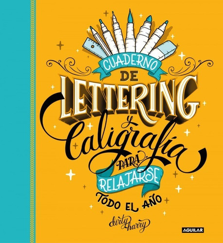  Cuaderno De Lettering Y Caligrafía Para Relajarse Todo El 