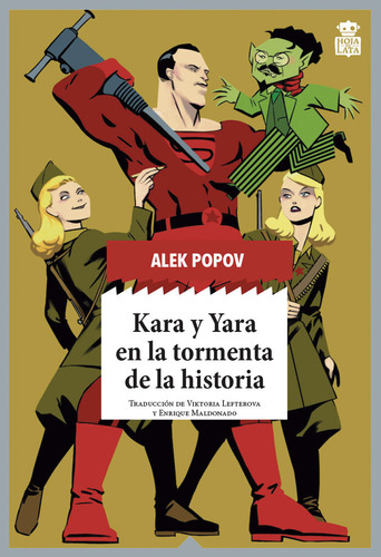 Kara Y Yara En La Tormenta De La Historia - Popov,alek