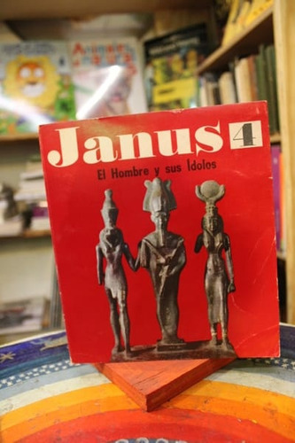 Revista Janus 4. El Hombre Y Sus Ídolos - Guy-victor Labat Y