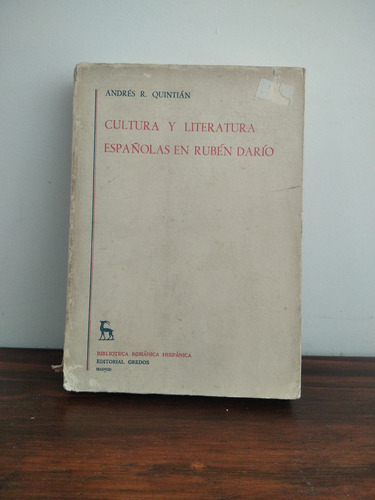 Cultura Y Literatura Españolas En Rubén Darío. A. Quintián