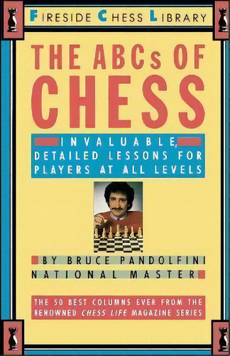 Abc's Of Chess, De Bruce Pandolfini. Editorial Simon & Schuster, Tapa Blanda En Inglés