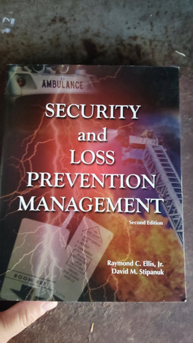 Security And Loss Prevention Management 