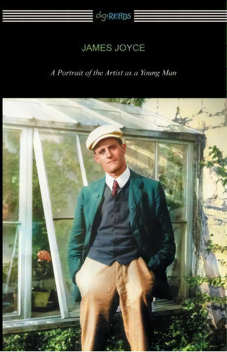 A Portrait Of The Artist As A Young Man (with An Introduction By Fallon Evans), De James Joyce. Editorial Digireads Com, Tapa Blanda En Inglés