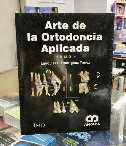 Libro - El Arte De La Ortodoncia Aplicada 2 Tomos Rodriguez