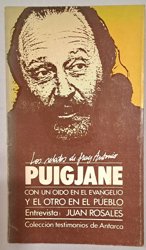 Los Relatos De Fray Antonio Puigjane.  Juan Rosales