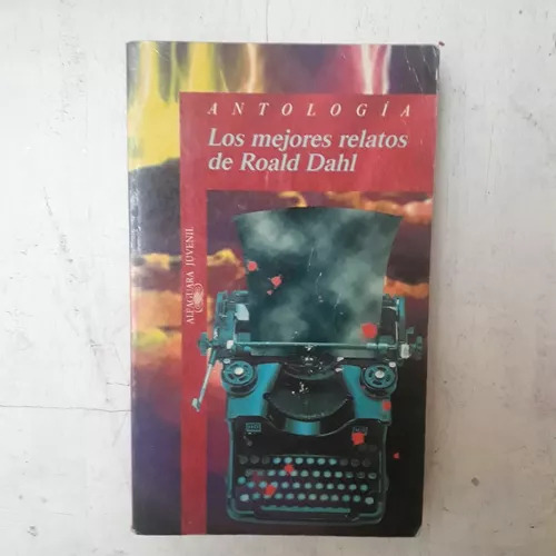 Antologia - Los Mejores Relatos De Roald Dahl