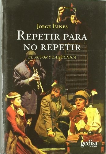 Repetir Para No Repetir - Jorge Eines