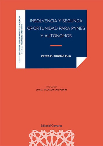 Libro Insolvencia Y Segunda Oportunidad Para Pymes Y Auto...