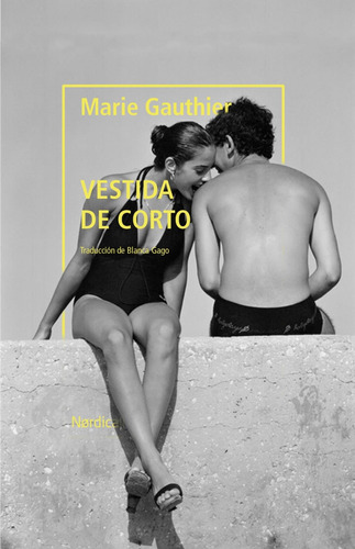 Libro Vestida De Corto - Gauthier, Marie