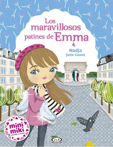 Los Maravillosos Patines De Emma