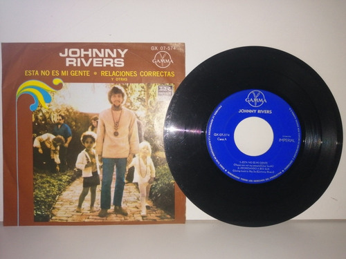 Johnny Rivers Ep 45 Single Está No Es Mi Gente