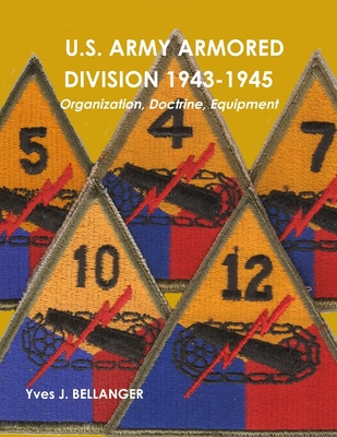 Libro U.s. Army Armored Division 1943-1945: Organization,...