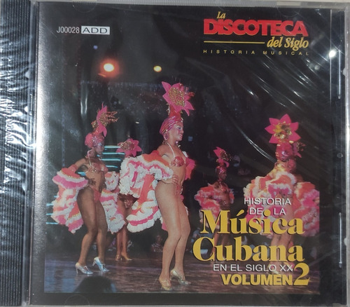  Historia De La Música Cubana En El Siglo Xx Vol. 2