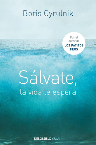 Libro: Sálvate, La Vida Te Espera Save Yourself, Life Awaits