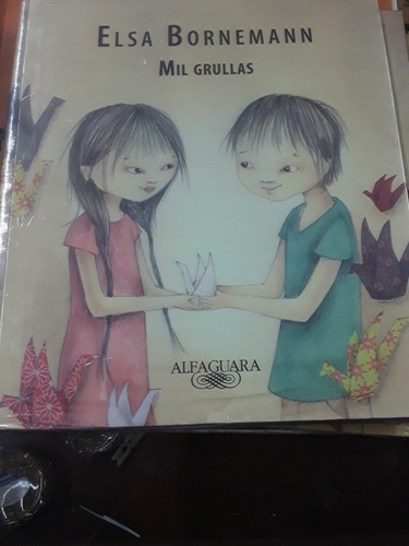 Mil Grullas - Elsa Bornemann - Loqueleo