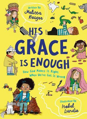 Libro His Grace Is Enough : How God Makes It Right When W...