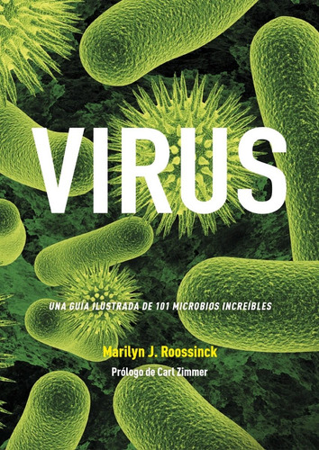 Virus Una Guia Ilustrada. Marilyn Roossinck. Akal