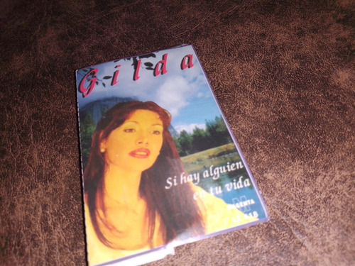 Gilda. Si Hay Alguien En Tu Vida . Cassette 