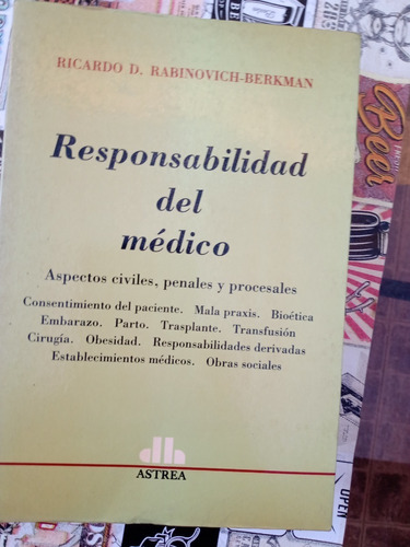 Responsabilidad Del Medico Aspecxtos Civiles Penales Y Proce