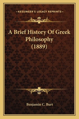 Libro A Brief History Of Greek Philosophy (1889) - Burt, ...
