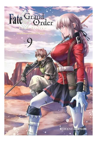 Fate Grand Order Turas Realta 9, De Takeshi Kawaguchi. Editorial Ediciones Babylon En Español