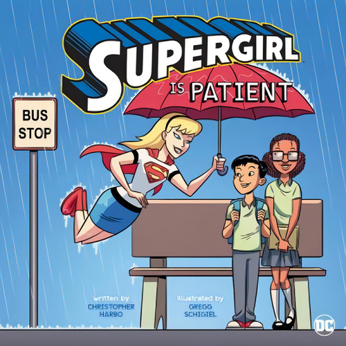 Supergirl Is Patient, De Harbo, Christopher. Editorial Picture Window Books, Tapa Blanda En Inglés