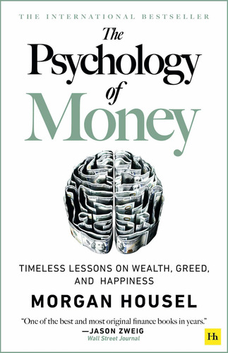 Book: The Psychology Of Money - Hardback - Morgan Housel