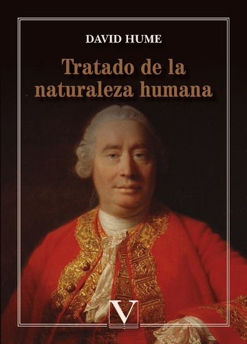Tratado De La Naturaleza Humana - David Hume