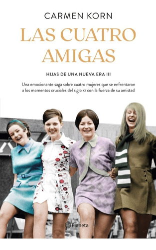 Cuatro Amigas Hijas De Una Nueva Era Iii / Carmen Korn (enví