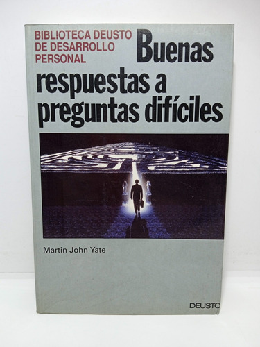 Buenas Respuestas A Preguntas Difíciles - Martín John Yate 