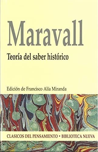 Libro Teoria Del Saber Historico  De Maravall Casesnoves
